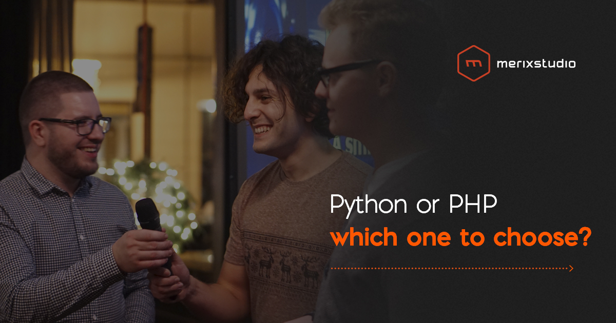 Python vs PHP - which language to choose for your app?