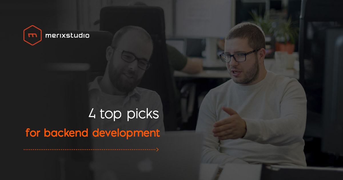 4 top picks for backend development in 2021